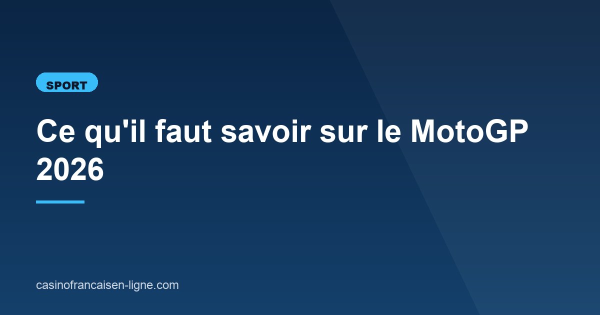 Illustration de l'article consacré au MotoGP 2026