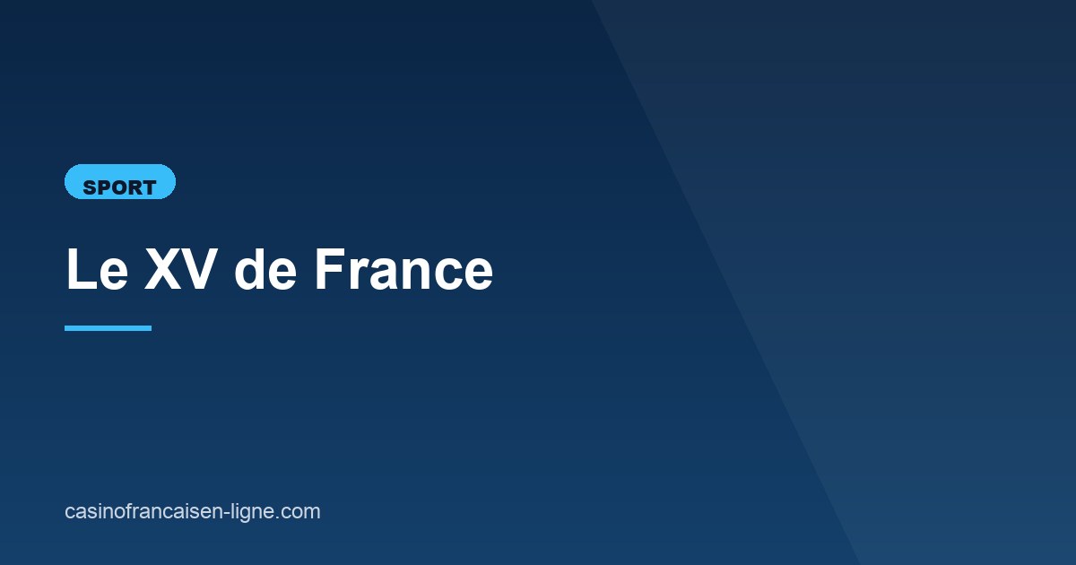 Illustration de l'article consacré au XV de France